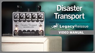 Disaster Transport Delay Legacy Reissue Video Manual | EarthQuaker Devices