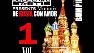 Dj.GS - De Rusia con Amor Vol.1 (Bumping Minimix)  Guillermo Santis (Chile)