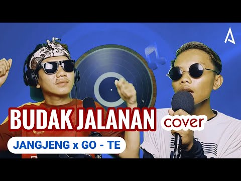 jang-jeng-x-go-te-budak-jalanan-cover-pop-sunda-kustian