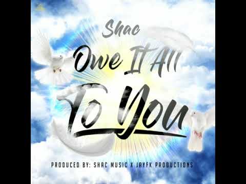 Shac - Owe It All To You (Transition Riddim)