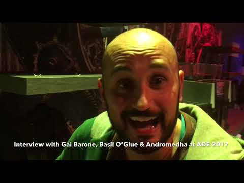 Interview with Gai Barone, Basil O'Glue and Andromedha at ADE 2017