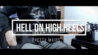 Hell on High Heels - Pretty Maids [Bruno Genebra]