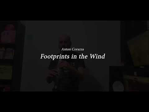 Anton Corazza - Footprints In The Wind