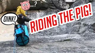 Riding the Pig.... (big wall skills)