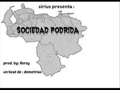 sociedad podrida   sirius prod  by flersy