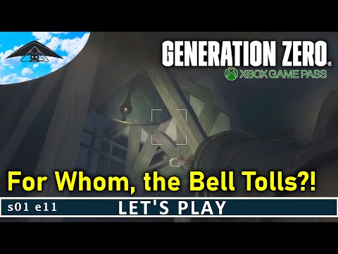 For Whom, the Bell Tolls?! ????  (... not me!)  | Generation Zero s01 e11
