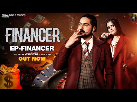 Financer - Kaabil | Kay D Ft. Chahat Yadav | New Haryanvi Song 2023 : D2K HITS