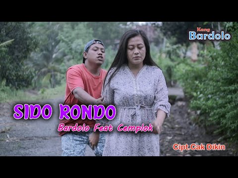 SIDO RONDO || BARDOLO feat CEMPLOK ( Plosok Digital ) Cover Video Music