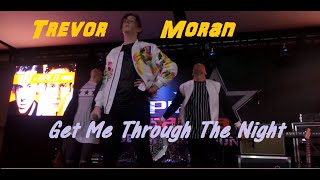 Trevor Moran- GET ME THROUGH THE NIGHT (NEW SINGLE)