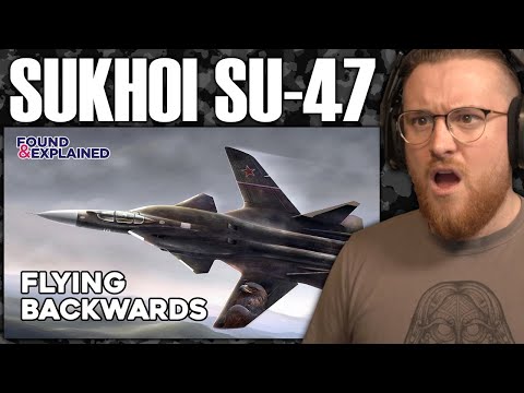 Royal Marine Reacts To Russia's Plane With Backward Wings - The Sukhoi Su 47