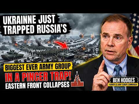 110,000 Russian Troops SURROUNDED — Eastern Front Collapse Is INEVITABLE | Ben Hodges