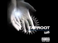 Taproot - Thrift Whore 