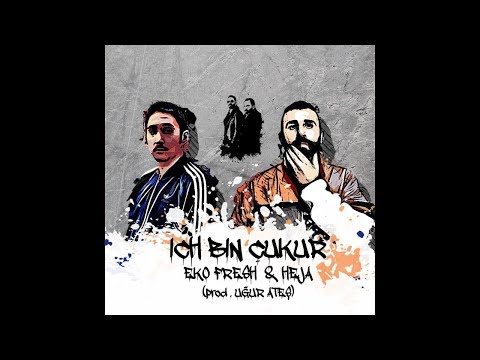 Heja feat. Eko Fresh - Ich Bin Çukur (Çukur Dizi Müziği)