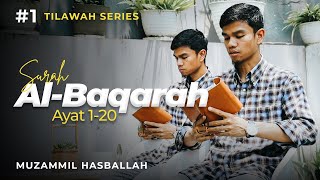 Download lagu #1 TILAWAH SERIES | Al-Baqarah: 1 - 20 | Muzammil Hasballah mp3 Download lagu #1 TILAWAH SERIES | Al-Baqarah: 1 - 20 | Muzammil Hasballah mp3