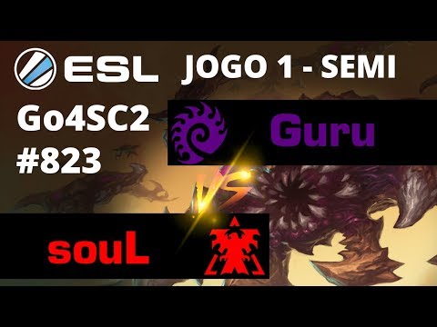 StarCraft 2 - Guru vs souL (ZvT) Jogo 1 - SEMI-FINAL - Go4SC2 Europe Cup #823 [PT-BR]