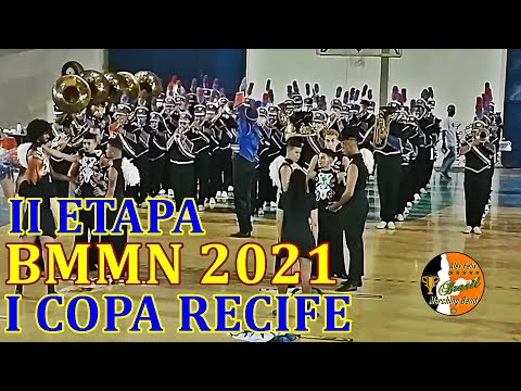 BMMN 2021 - BANDA MARCIAL MAURICIO DE NASSAU 2021 NA II ETAPA DA I COPA RECIFE DE BANDAS ESCOLARES