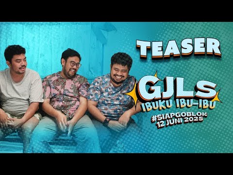 GJLS Ibuku Ibu-Ibu Official Teaser Trailer | Film Hifdzi Khoir, Ananta Rispo, dan Rigen Rakelna