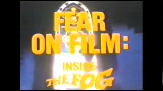 Fear on Film: Inside 'The Fog' (1980) Video