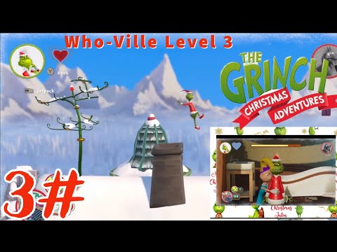 The Grinch Christmas Adventure:who-ville Level 3 - YouTube
