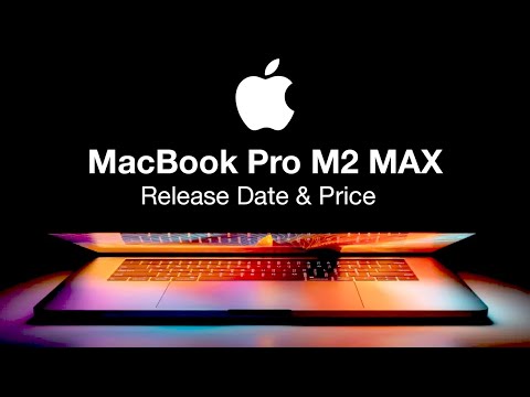 2022 16 inch MacBook Pro Release Date and Price – BIG M2 Max Chipset Change!