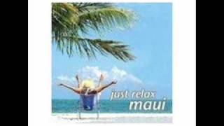 Lifescapes - Just Relax Maui - Papailoa Drive