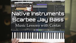 Video thumbnail for Native Instruments - Scarbee Jay Bass - Music Lessons with Costas by Music Lessons with Costas