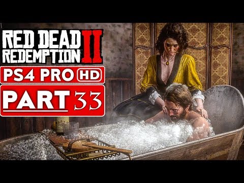 RED DEAD REDEMPTION 2 Gameplay Walkthrough Part 33 [1080p HD PS4 PRO] - No Commentary