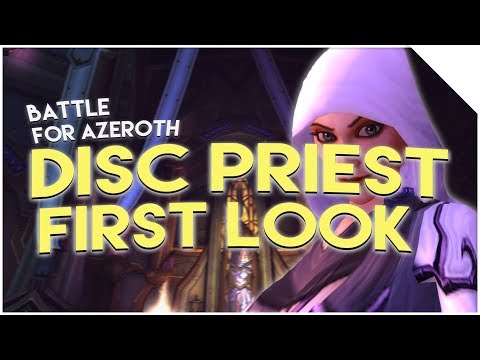 Discipline Priest in Battle for Azeroth (First Look, Spell Changes & Talents)