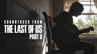 Gustavo Santaolalla - Unbroken (Forgiveness) (from The Last of Us Part II)