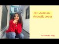 Sau Aasmaan Arunima Wali Acoustic Cover Neeti Mohan Armaan Malik Amaal Mallik