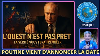 POUTINE VIENT D'ANNONCER LA DATE.LA VÉRITÉ FAIT TREMBLER CERTAINS. L'OUEST N'EST PAS RÉELLEMENT PRÊT