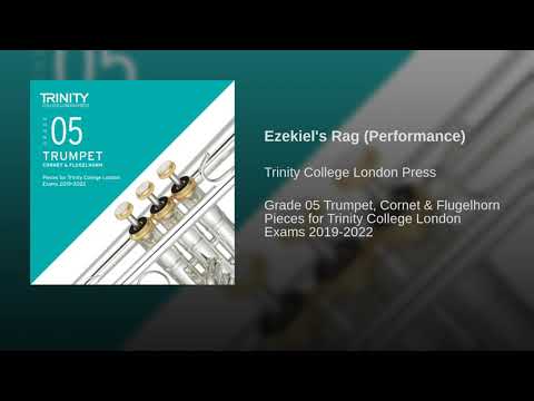 Ezekiel's Rag - trumpet sheet music composed by Paul Austin Kelly - Pub. by Trinity College London