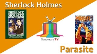 vidéo Manga Sanctuary - L'émission S01E07 - SHERLOCK HOLMES / PARASITE