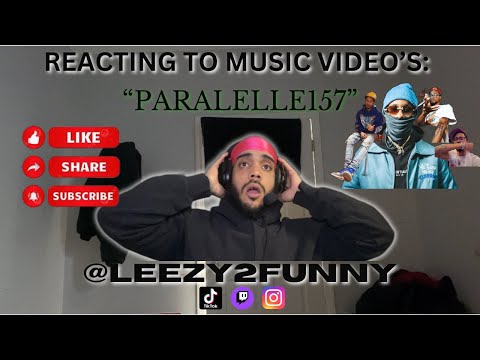 REACTING TO "PARALLEL157" MUSIC VIDEO'S - TUNE IN @PARALLEL157