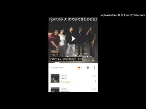 DesertBoyz x 9boys DBE 47