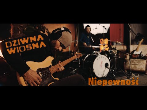 Dziwna Wiosna – Niepewność (live sesja)