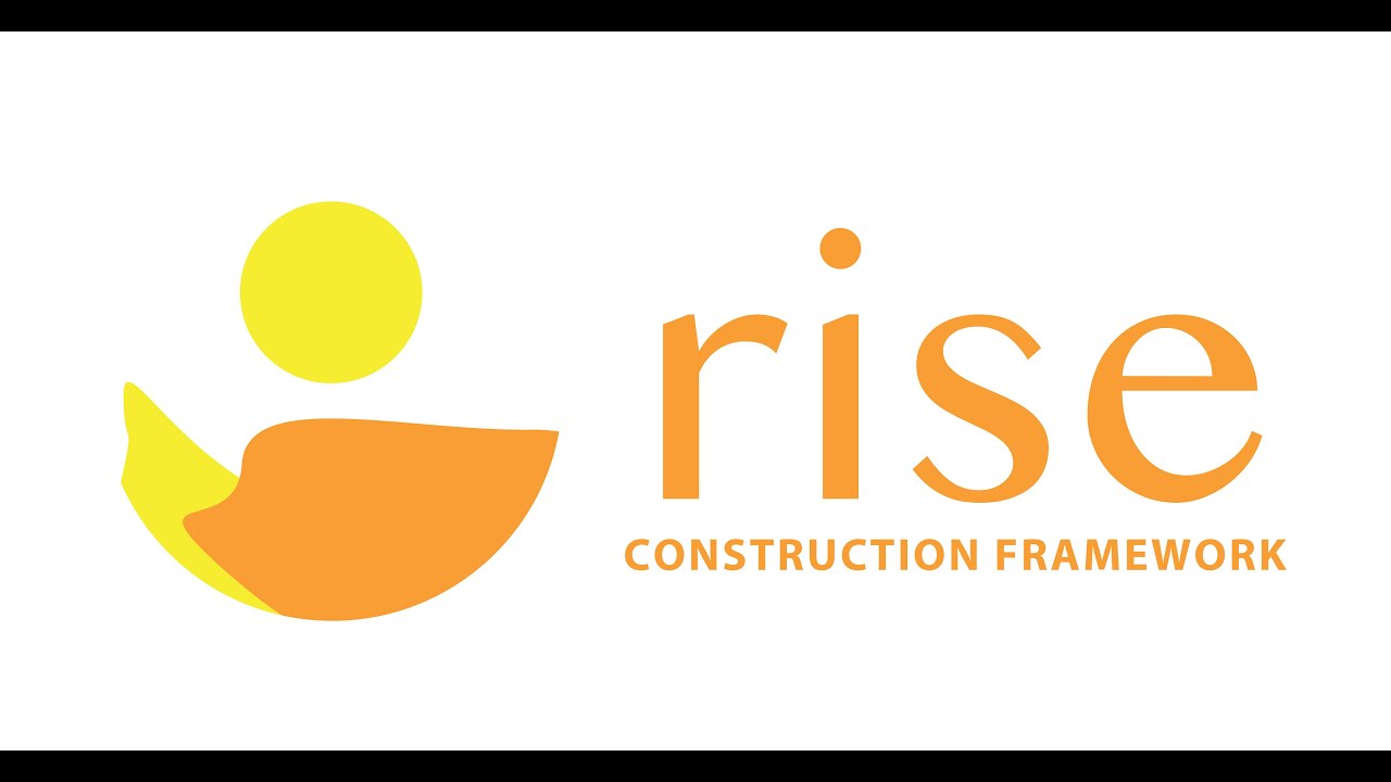 Rise Construction Framework