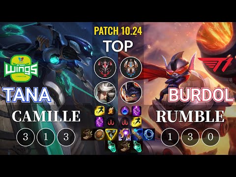 JAG TaNa Camille vs T1 Burdol Rumble Top - KR Patch 10.24