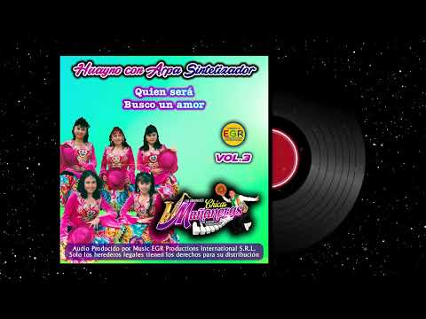 QUIÉN SERÁ / BUSCO UN AMOR - Las originales Chicas Mañaneras Vol.3