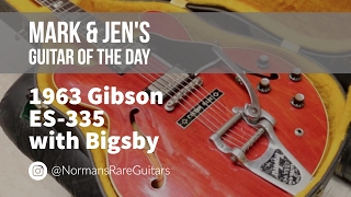 Norman's Rare Guitars - Guitar of the Day: 1963 Gibson ES-335 with Bigsby