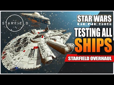 STARFIELD - Buying And Testing All The Ships - Star Wars Genesis #starfield #starwars