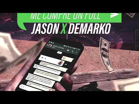 Me Compre Un Full Remix- Jason ElSosa❌Demarko     Prod. By: MusicbyRey