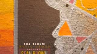 Sean Brown  Fortune and Fame The High End Theory