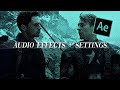 audio effects + settings | after effects tutorial