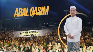 Download lagu ABAL QASIM - ASYIQOL MUSTHOFA PEKALONGAN | VOC. FIKRI WULIDA mp3 Download lagu ABAL QASIM - ASYIQOL MUSTHOFA PEKALONGAN | VOC. FIKRI WULIDA mp3
