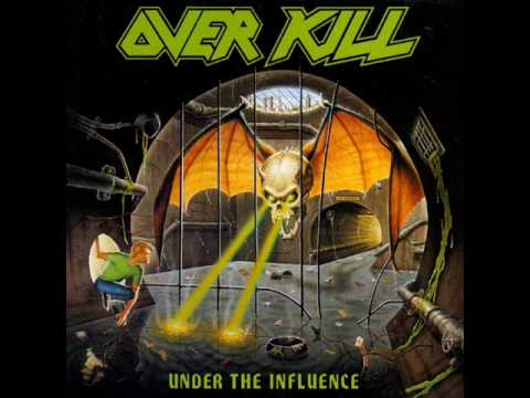 Overkill - Overkill III (Under The Influence)