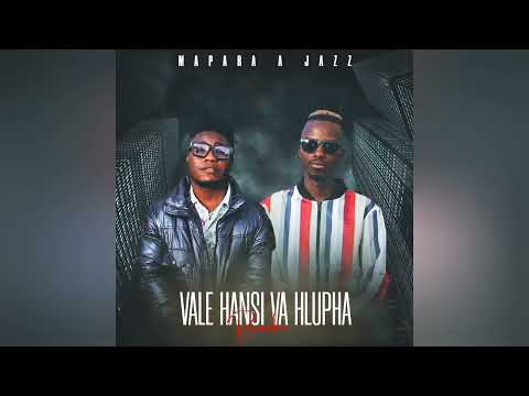 Mapara A Jazz - Vale Hansi Va Hlupha (Remake) [Official Audio]