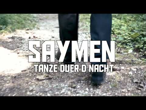 Saymen - Tanze dür d Nacht (Official Trailer) #1