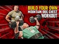 Mountain Dog Training “Chest” (Make your own Workout)
