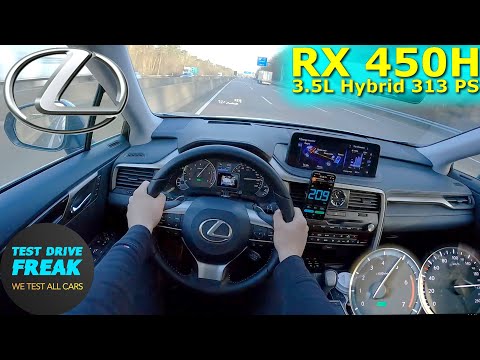 2022 Lexus RX 450h 313 PS TOP SPEED AUTOBAHN DRIVE POV